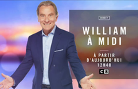 "William à midi" à 12h40 sur C8