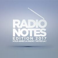 Radio Notes 2017 : Le palmarès complet