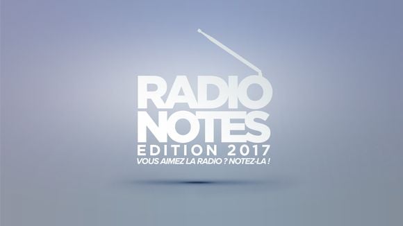 Radio Notes 2017 : Le palmarès complet