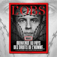 Macron sous les barbelés : Le fondateur de "L'Obs" descend la couverture de son magazine