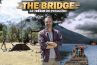&quot;The Bridge&quot; : Le nouveau jeu de M6 débarque le 3 janvier en prime