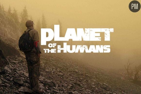 "Planet of the Humans"