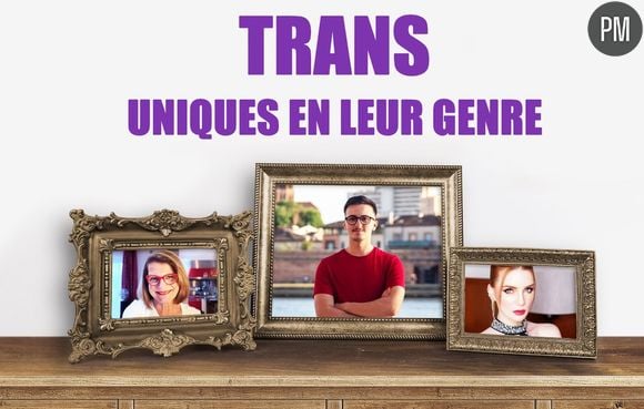 "Trans : Uniques en leur genre"