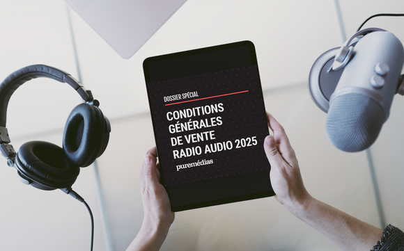 Les régies publicitaires présentent leurs CGV Radio et Audio pour 2025.