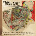 3. Fiona Apple - "The Idler Wheel..."