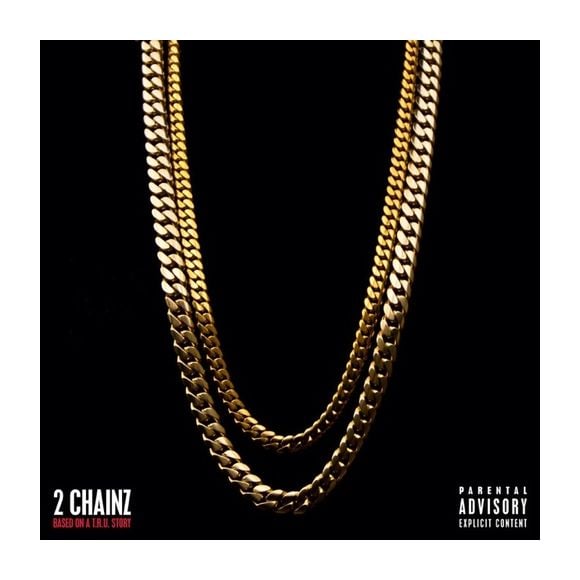 2. 2 Chainz - "Based on a T.R.U. Story"