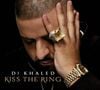 4. DJ Khaled - "Kiss the Ring"