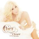 3. Cher - "Closer to the Truth"