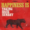 10. Taking Back Sunday - "Happiness Is"
