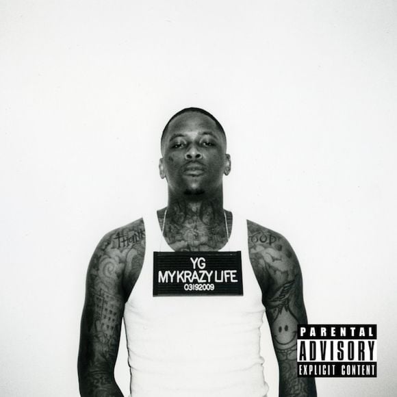 2. YG - "My Krazy Life"