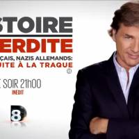 "Histoire Interdite" : Guy Lagache s'intéresse aux nazis français ce soir sur D8