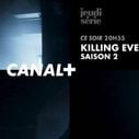 "Killing Eve" : Canal+ lance la saison 2 ce soir