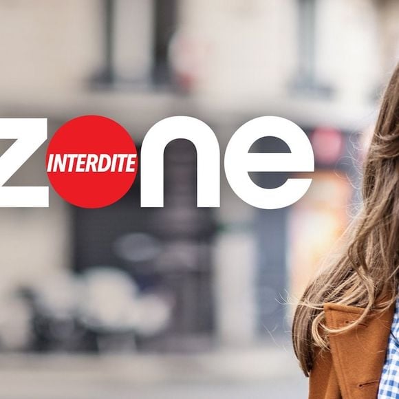 "Zone interdite"