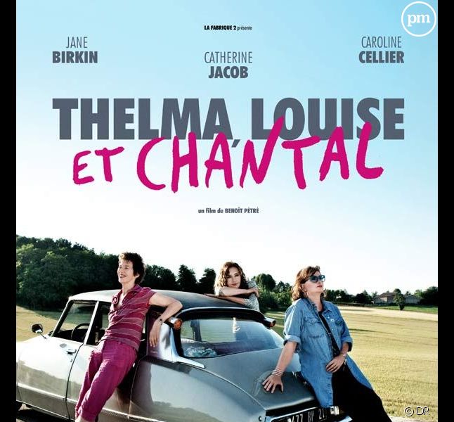 L affiche de "Thelma, Louise et Chantal"
