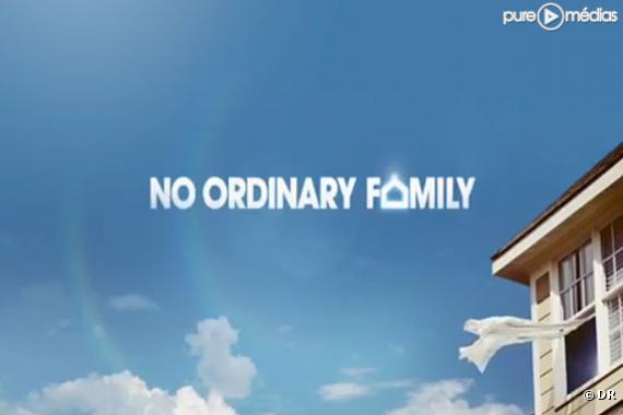"No Ordinary Family"