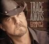 Trace Adkins - Cowboy's Back in Town