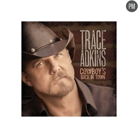 Trace Adkins - Cowboy's Back in Town