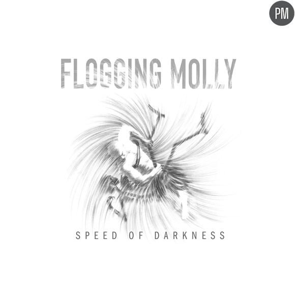 Flogging Molly - Speed of Darkness