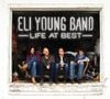 6. Eli Young Band - Life at Best / 35.000 ventes (Entrée)