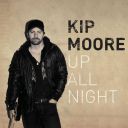 6. Kip Moore - "Up All Night"