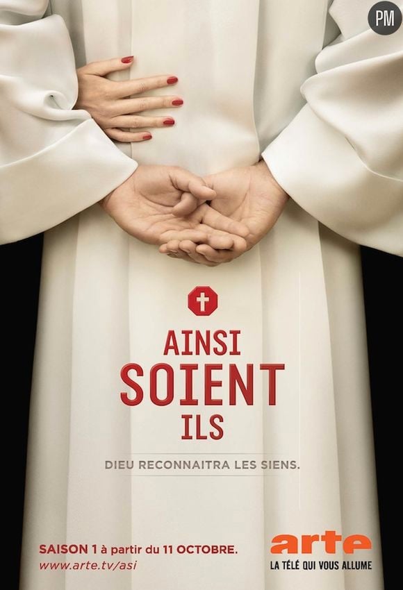 Arte mise beaucoup sur sa série de rentrée "Ainsi soit-il".