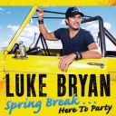4. Luke Bryan - "Spring Break... Here to Party"