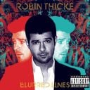 1. Robin Thicke - "Blurred Lines"