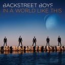 5. Backstreet Boys - "In a World Like This"