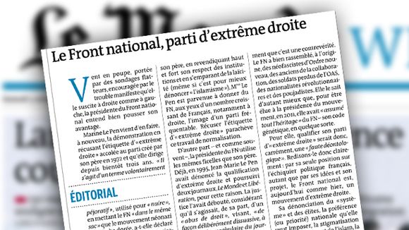 Pour "Le Monde", le Front national est bien "un parti d'extrême droite"