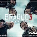 Publicité pour le lancement de "Braquo 3"