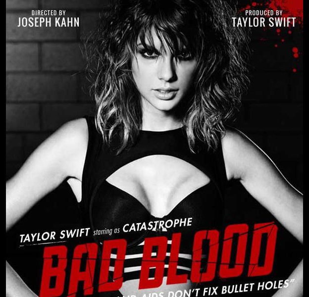 Taylor Swift sur l'affiche du clip "Bad Blood"