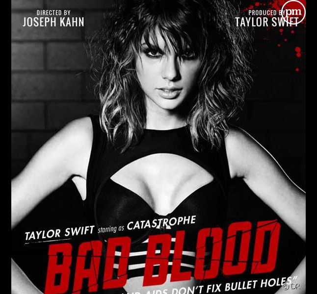 Taylor Swift sur l'affiche du clip "Bad Blood"