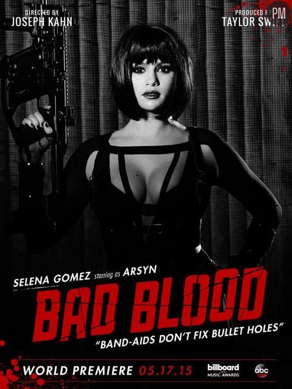 Selena Gomez sur l'affiche "Bad Blood" de Taylor Swift