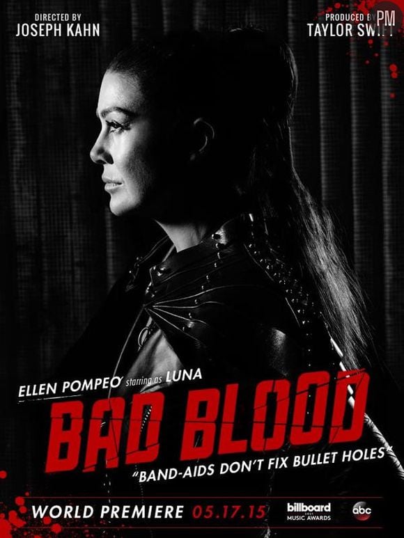 Ellen Pompeo sur l'affiche "Bad Blood" de Taylor Swift