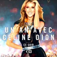 C8 passe "Un an avec Céline Dion" ce soir