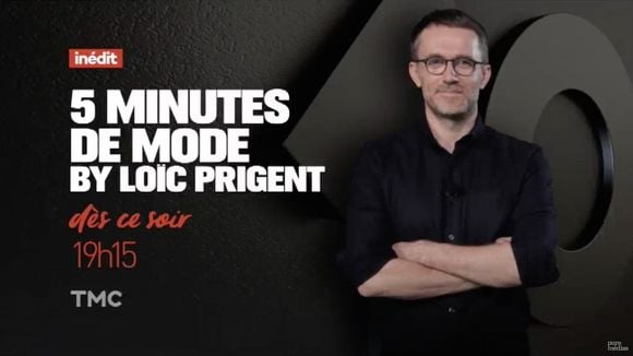 "5 minutes de Mode" : La nouvelle pastille de Loïc Prigent dès ce soir sur TMC