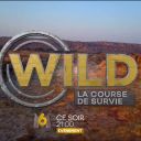 Bande-annonce de "Wild, la course de survie"
