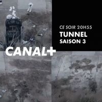 "Tunnel" : La troisième et dernière saison démarre ce soir sur Canal+