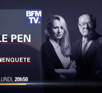 'Le Pen : Secrets, pardons et trahisons' ce soir sur BFMTV