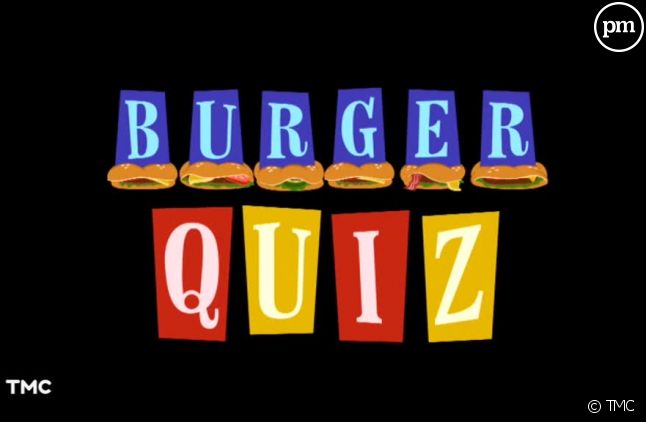 "Burger Quiz" revient sur TMC