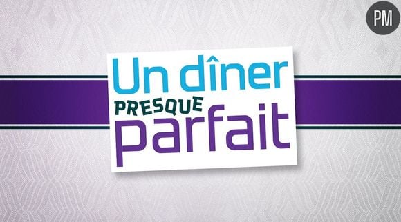 "Un dîner presque parfait" sur W9