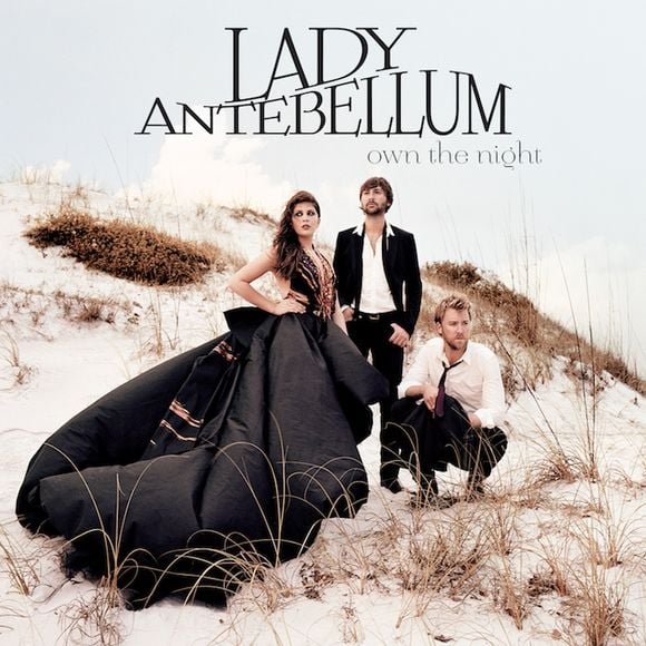 6. Lady Antebellum - Own the Night