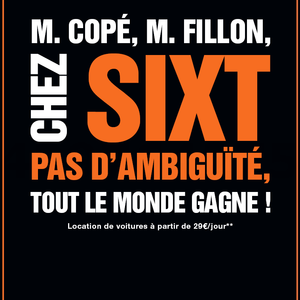 Sixt apostrophe François Fillon et Jean-François Copé