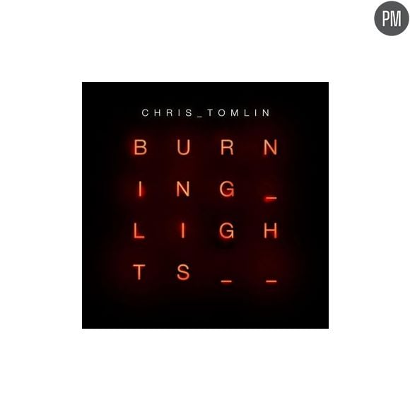 1. Chris Tomling - "Burning Lights"