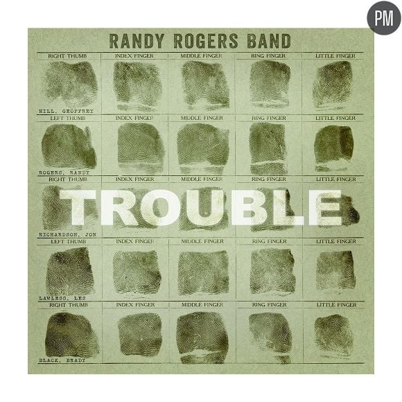 9. Randy Rogers Band - "Trouble"