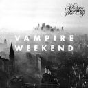 7. Vampire Weekend - "Modern Vampires of the City"