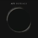 9. AFI - "Burials"