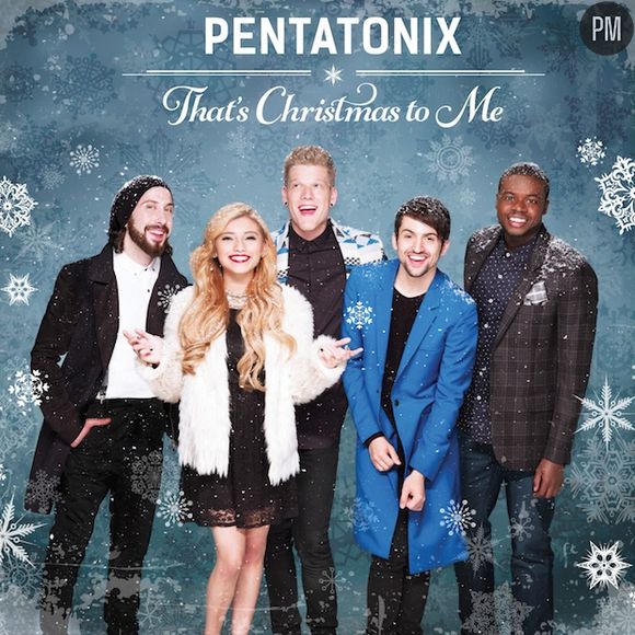 2. Pentatonix - "That's Christmas to Me''