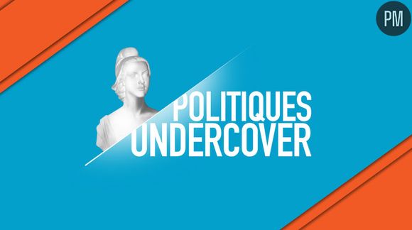 Quelle audience pour "Politiques Undercover" ?