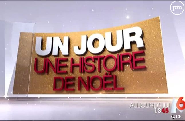 "Un jour, une histoire de Noël" démarre aujourd'hui sur M6